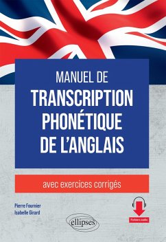 Manuel de transcription phonétique de l'anglais (eBook, ePUB) - Fournier, Pierre; Girard, Isabelle