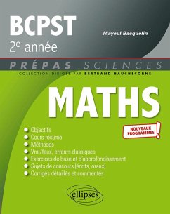 Mathématiques BCPST 2e année - Programme 2022 (eBook, PDF) - Bacquelin, Mayeul Mathématiques BCPST 2e année - Programme 2022 (eBook, PDF) - Bacquelin, Mayeul