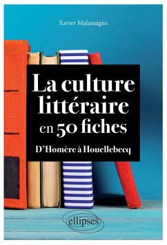 La culture littéraire en 50 fiches (eBook, ePUB) - Malassagne, Xavier