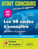 Les 50 cartes à connaître - concours d'entrée aux écoles de commerce - ECS1 - ECS2 - atlas en couleur et fiches de géopolitique (eBook, PDF)