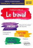 L'indispensable sur le travail. Virgile, Simone Weil, Michel Vinaver (eBook, ePUB) L'indispensable sur le travail. Virgile, Simone Weil, Michel Vinaver (eBook, ePUB)