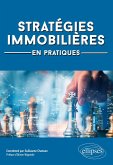 Stratégies immobilières en pratiques (eBook, ePUB)