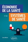 Économie de la santé et des systèmes de santé (eBook, ePUB)