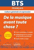 BTS De la musique avant toute chose ? - Culture générale et expression - Examens 2021 et 2022 (eBook, ePUB)