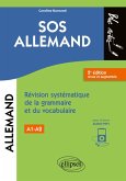 SOS allemand. Révision systématique de la grammaire et du vocabulaire. Niveau 1 (A1) - 2e édition revue et augmentée. (fichiers audio) (eBook, PDF)