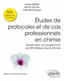 Études de protocoles et de cas professionnels en chimie - Application au programme du BTS Métiers de la Chimie (eBook, PDF) Études de protocoles et de cas professionnels en chimie - Application au programme du BTS Métiers de la Chimie (eBook, PDF)