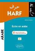 Harf. Écrire en arabe. A1 (niveau 1) (eBook, PDF) Harf. Écrire en arabe. A1 (niveau 1) (eBook, PDF)