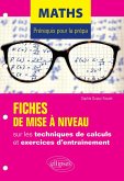Maths - Prérequis pour la prépa - 7 fiches de mise à niveau sur les techniques de calculs et exercices d'entraînement (eBook, PDF)