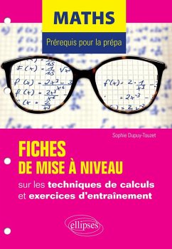 Cover Maths - Prérequis pour la prépa - 7 fiches de mise à niveau sur les techniques de calculs et exercices d'entraînement (eBook, PDF)