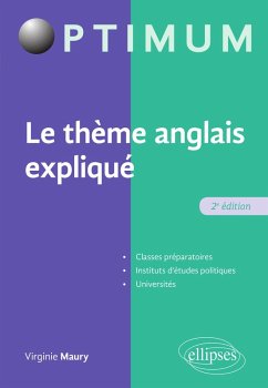 Le thème anglais expliqué - 2e édition (eBook, ePUB) - Maury, Virginie