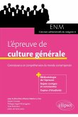 L'épreuve de culture générale aux concours. Connaissance et compréhension du monde contemporain (ENM et concours administratifs de catégorie A) (eBook, PDF)