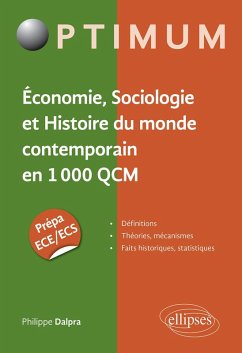 Économie, Sociologie et Histoire du monde contemporain en 1000 QCM. Prépa ECE/ECS (eBook, PDF) - Dalpra