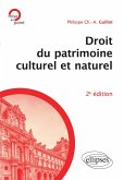 Droit du patrimoine culturel et naturel - 2e édition (eBook, PDF) Droit du patrimoine culturel et naturel - 2e édition (eBook, PDF)