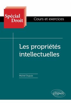 Les propriétés intellectuelles (eBook, PDF) - Depuis