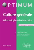 Culture générale - Méthodologie de la dissertation - 2e édition revue et augmentée (eBook, PDF) Culture générale - Méthodologie de la dissertation - 2e édition revue et augmentée (eBook, PDF)