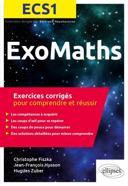 Maths ECS1 - Exercices corrigés pour comprendre et réussir (eBook, PDF) Maths ECS1 - Exercices corrigés pour comprendre et réussir (eBook, PDF)