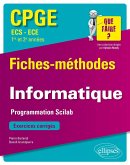 Informatique - Programmation Scilab - CPGE ECS et ECE (1re et 2e années) - Fiches-méthodes et exercices corrigés (eBook, PDF)