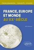 France, Europe et Monde au XXe siècle (eBook, PDF)