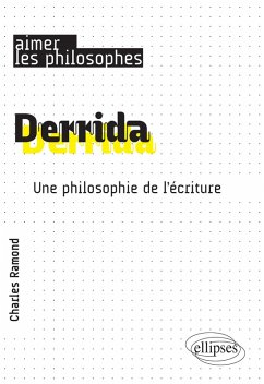 Derrida. Une philosophie de l'écriture (eBook, ePUB) - Ramond, Charles