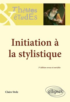 Initiation à la stylistique (eBook, PDF) - Stolz, Claire