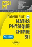 Formulaire PTSI/PT - Maths - Physique-chimie - SII - Nouveaux programmes (eBook, PDF) Formulaire PTSI/PT - Maths - Physique-chimie - SII - Nouveaux programmes (eBook, PDF)