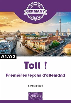 Cover Toll ! - Premières leçons d'allemand - A1/A2 (eBook, PDF)