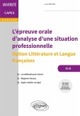 L'épreuve orale d'analyse d'une situation professionnelle - Option Littérature et Langue françaises - Capes de Lettres (eBook, PDF)