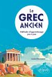 Le grec ancien. Méthode... - Bild 1