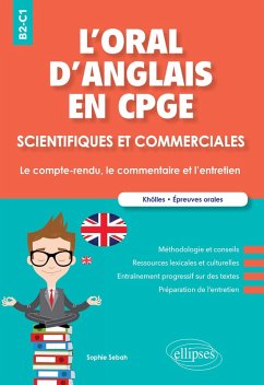 Cover L'oral d'anglais en CPGE scientifiques et commerciales. Le compte-rendu, le commentaire et l'entretien. B2-C1 (eBook, PDF)