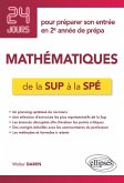 Mathématiques de la Sup à la Spé - 24 jours pour préparer son entrée en 2e année de prépa (eBook, PDF)