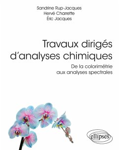 Cover Travaux dirigés d'analyses chimiques. De la colorimétrie aux analyses spectrales (eBook, PDF)