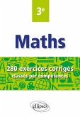 Mathématiques - 280 exercices corrigés classés par compétences avec sujets de Brevet - 3e (eBook, PDF) Mathématiques - 280 exercices corrigés classés par compétences avec sujets de Brevet - 3e (eBook, PDF)