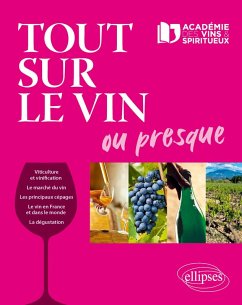 Tout sur le vin ou presque... (eBook, PDF) - Académie des Vins et Spiritueux