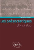 Les présocratiques (eBook, ePUB) Les présocratiques (eBook, ePUB)