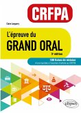 L'épreuve du Grand Oral - CRFPA. 100 fiches de révision (eBook, PDF)