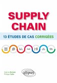 Supply chain - 13 études de cas corrigées (eBook, ePUB)