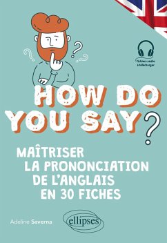 How do you say? (eBook, ePUB) - Saverna, Adeline
