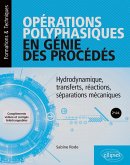 Opérations polyphasiques en génie des procédés (eBook, PDF) Opérations polyphasiques en génie des procédés (eBook, PDF)
