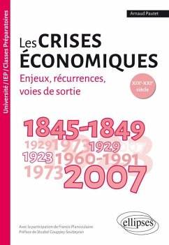 Les crises économiques XIXe-XXIe (eBook, PDF) - Pautet, Arnaud; Avec, La; Préface, de