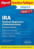 IRA Instituts Régionaux d'Administration Concours externe. (eBook, PDF) IRA Instituts Régionaux d'Administration Concours externe. (eBook, PDF)