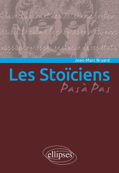 Les Stoïciens (eBook, ePUB) - Bryard, Jean-Marc
