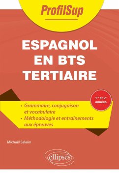Espagnol en BTS Tertiaire (eBook, PDF) - Salaün, Michaël Espagnol en BTS Tertiaire (eBook, PDF) - Salaün, Michaël