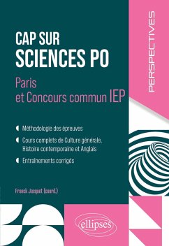 Cap sur Sciences Po (eBook, ePUB) - Hoffmann, Catherine; Jacquet, Franck; Jousse, Emmanuel; Peraldi, Don Pierre; Vajou, Valérie