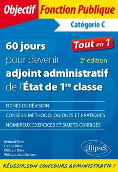 60 jours pour devenir adjoint administratif de l'État de 1re classe - 2e édition (eBook, PDF) - Quillien Blanc