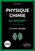 Physique-Chimie en MP/MP* - Le cours complet (eBook, PDF) Physique-Chimie en MP/MP* - Le cours complet (eBook, PDF)