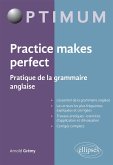Practice makes perfect - Pratique de la grammaire anglaise (eBook, ePUB)