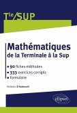 Mathématiques de la Terminale à la Sup (eBook, PDF) Mathématiques de la Terminale à la Sup (eBook, PDF)