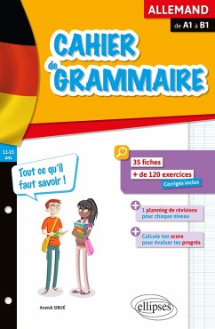 Cahier de grammaire allemande. Fiches et exercices. Tout ce qu'il faut savoir. De A1 à B1 (eBook, PDF) - Sibué, Annick