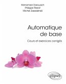 Automatique de base - Cours et exercices corrigés (eBook, PDF)