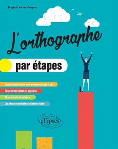 L'orthographe par étapes (eBook, PDF) - Lancien-Despert, Brigitte